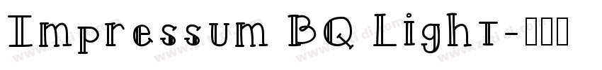 Impressum BQ Light字体转换